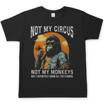 Herren T-Shirt "Nicht Mein Zirkus Nicht Meine Affen" Variante 2