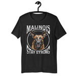 Belgischer Malinois „ Malinois Stay Strong „ Variante 4