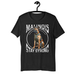 Belgischer Malinois „ Malinois Stay Strong „ Variante 10