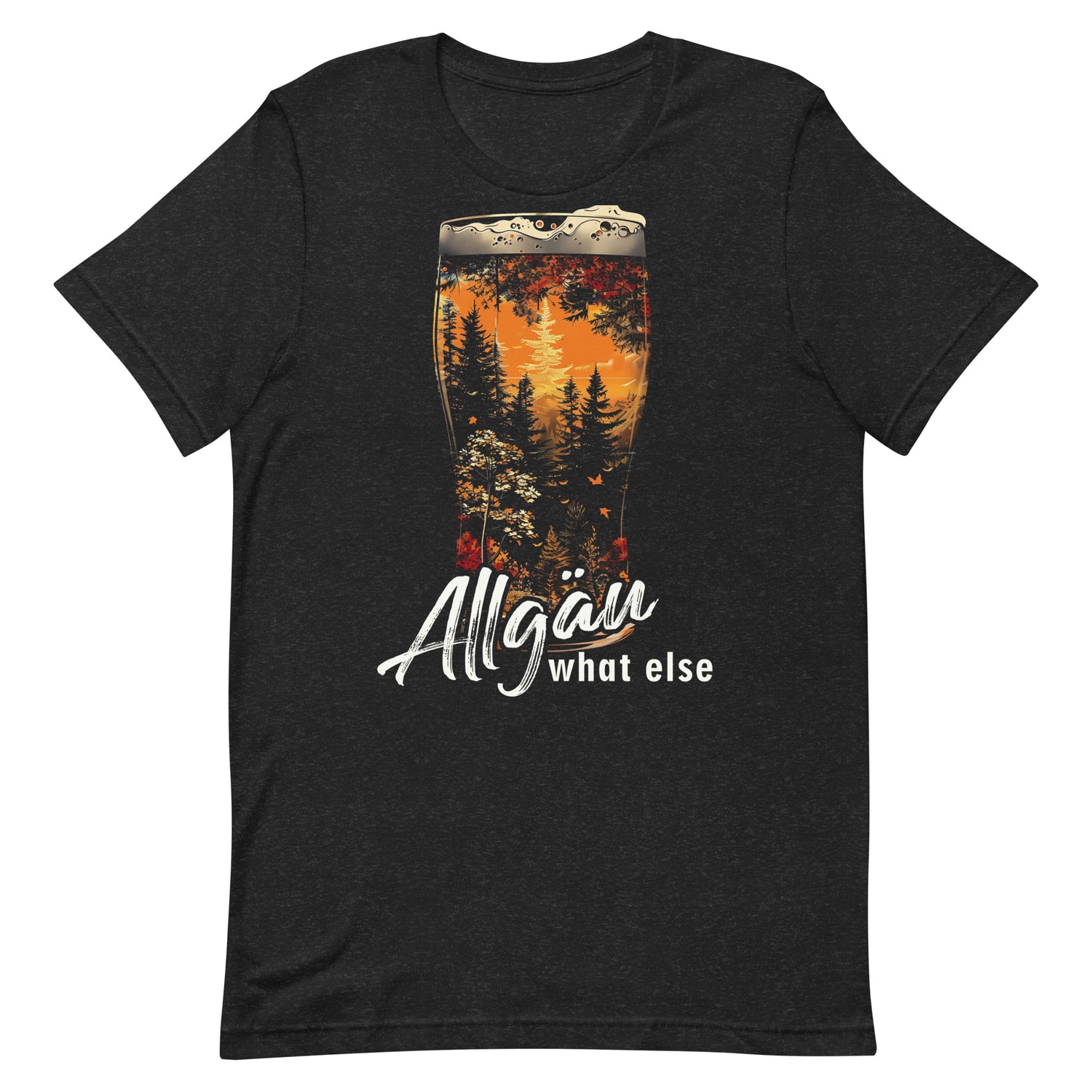 Lustige Allgäu Motive " Allgäu What Else Motiv mit Bier " Variante 7