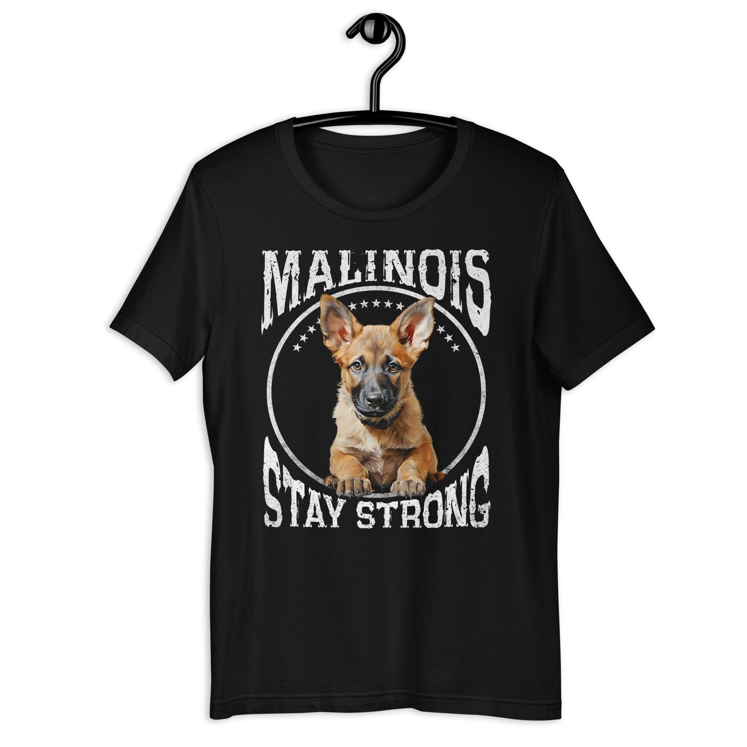 Belgischer Malinois  „ Malinois Stay Strong „ Variante 5