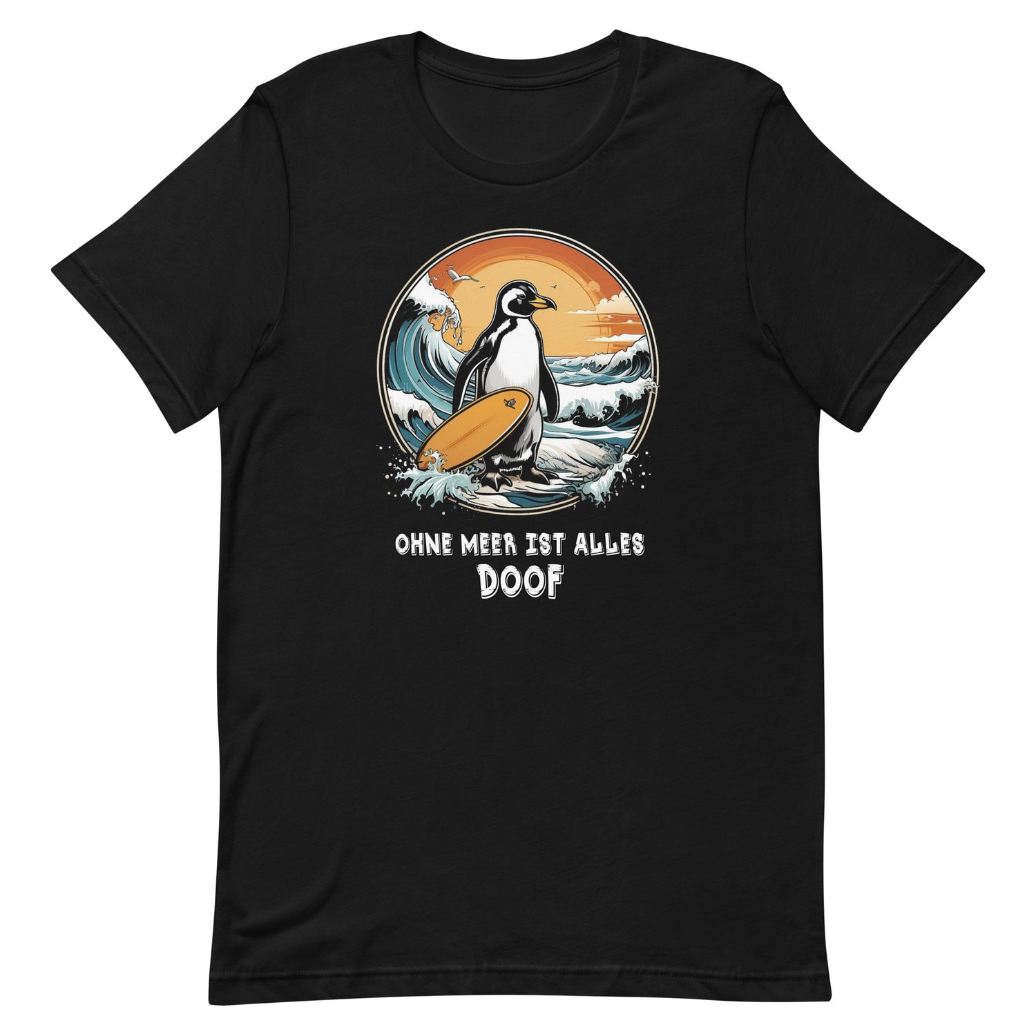 Lustiges Möwen Motiv " Surfer Pinguin Ohne Meer ist alles doof" Funny T-Shirt Variante 8