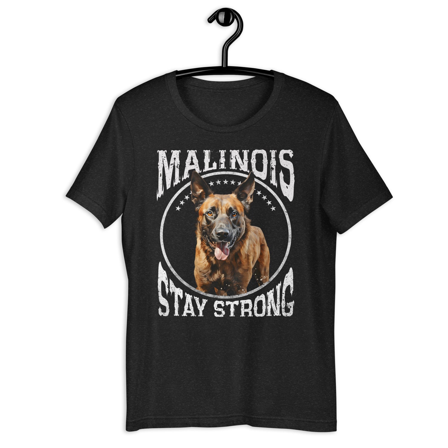 Belgischer Malinois  „ Malinois Stay Strong „ Variante 2