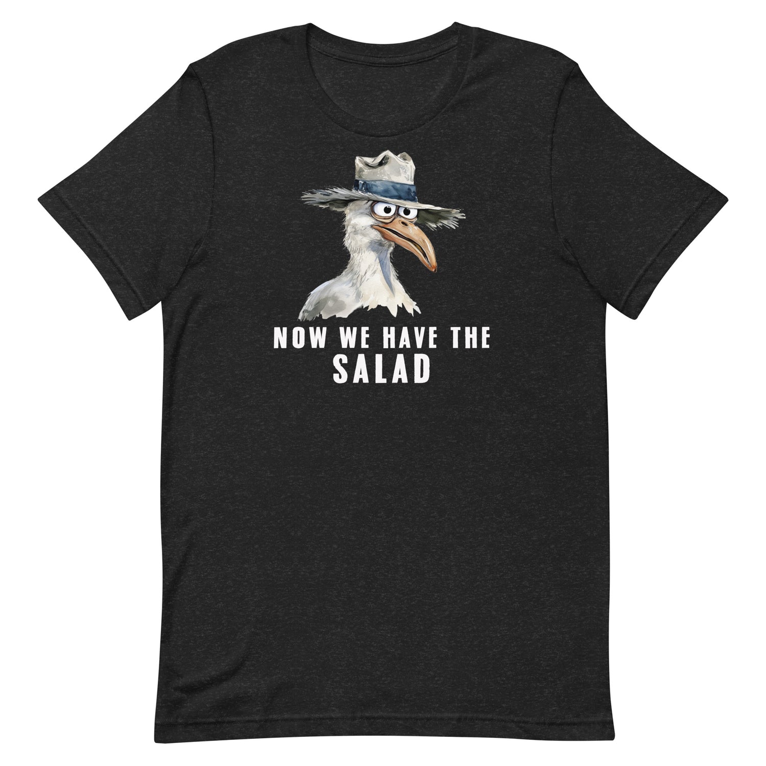 Lustiges Möwen Motiv " Now We Have The Salad" Funny T-Shirt Variante 2