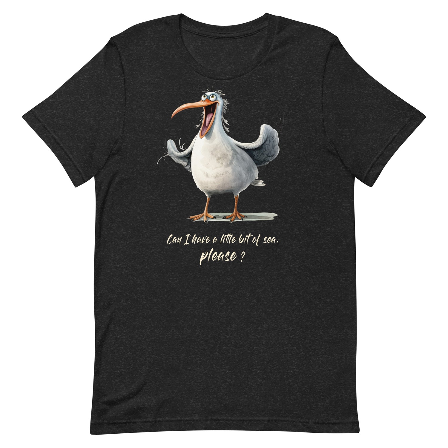 Lustiges Möwen Motiv "  Can I have a little bit of sea, please? " Funny T-Shirt Variante 9