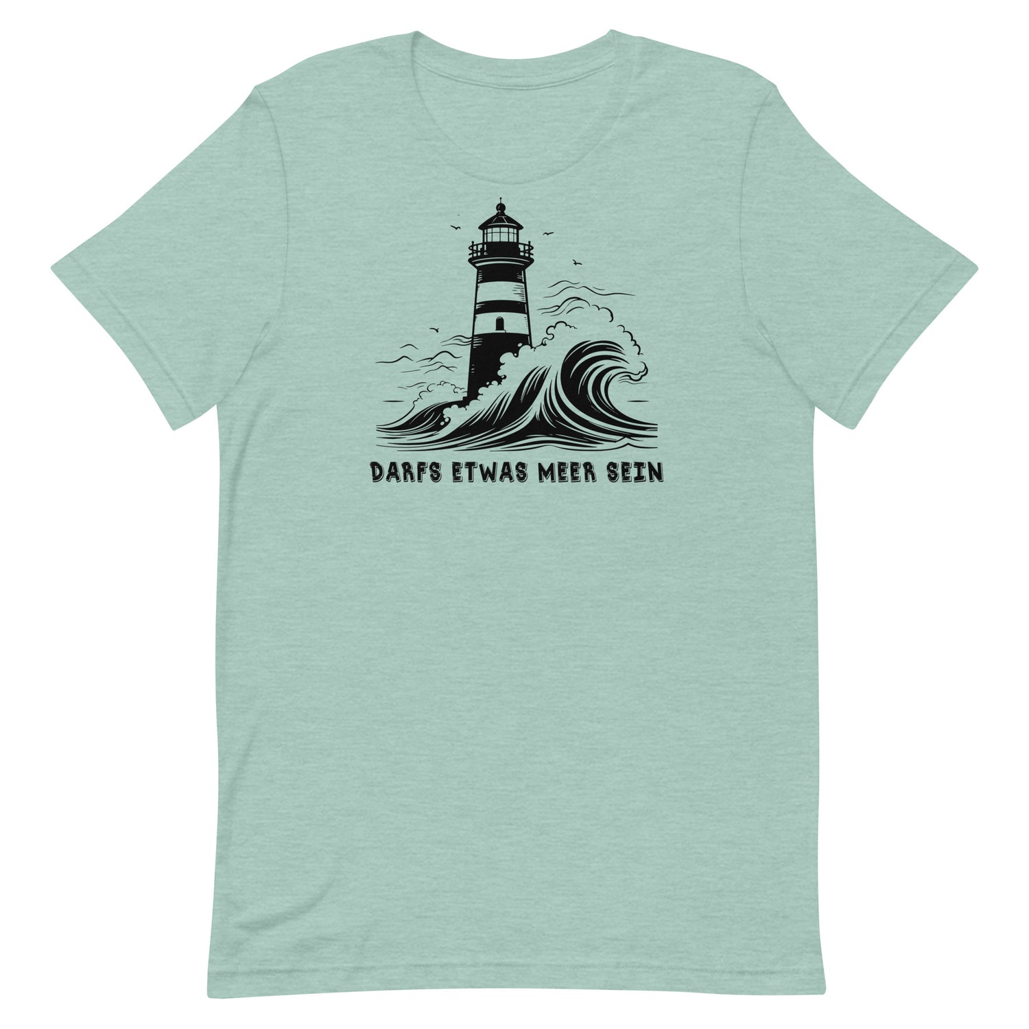 Leuchtturm Motiv " Darf etwas Meer sein " Funny T-Shirt Variante 1