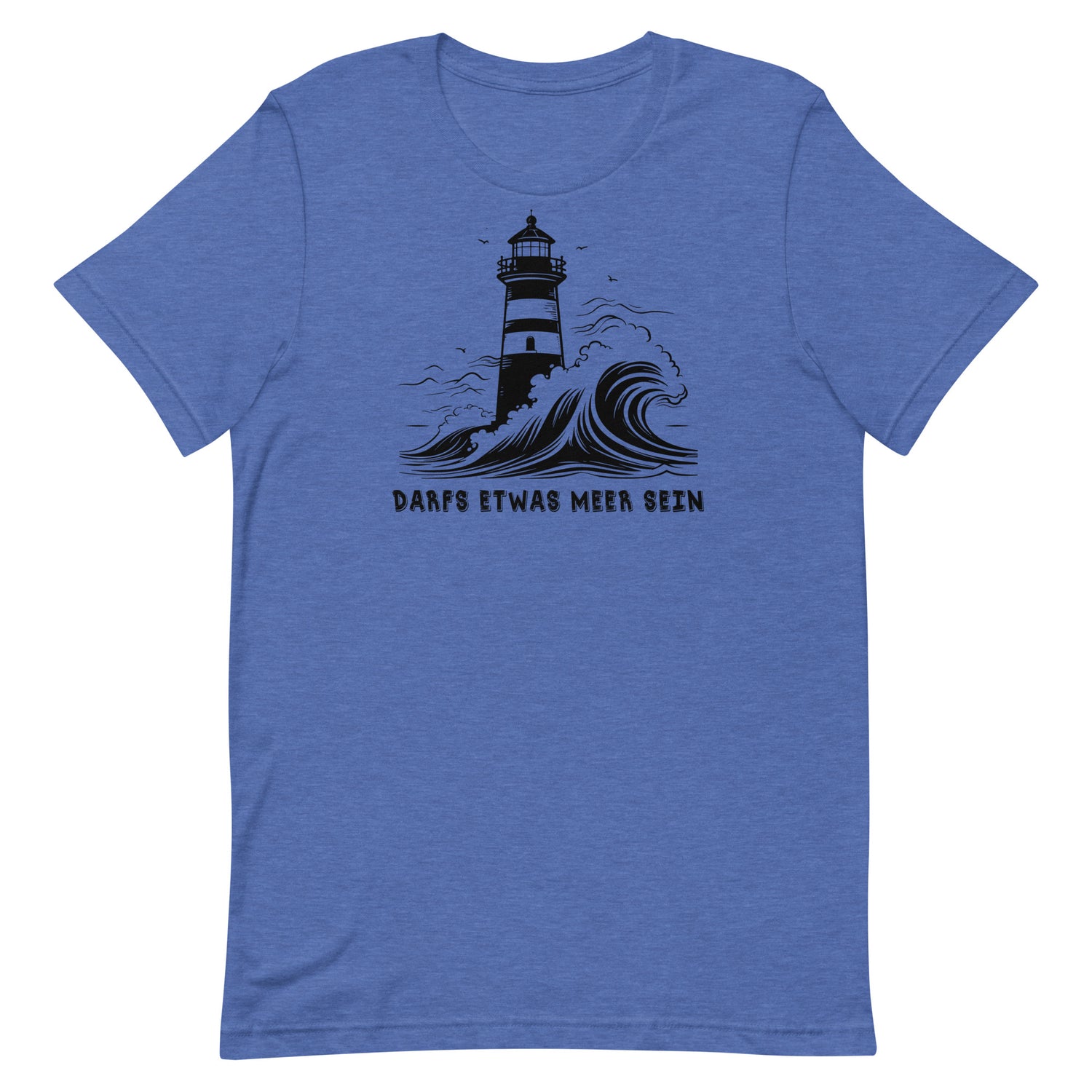 Leuchtturm Motiv " Darf etwas Meer sein " Funny T-Shirt Variante 1