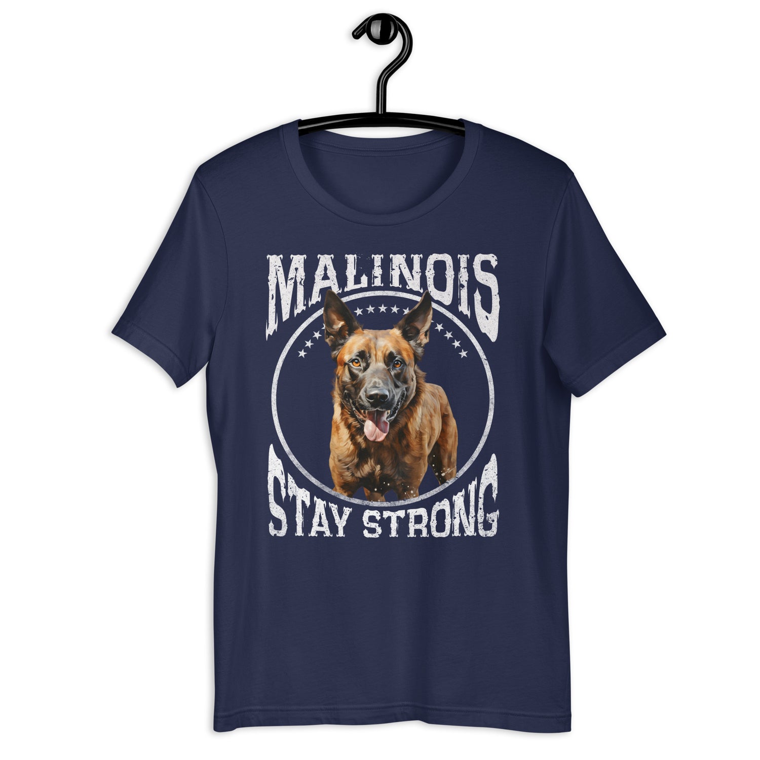 Belgischer Malinois  „ Malinois Stay Strong „ Variante 2
