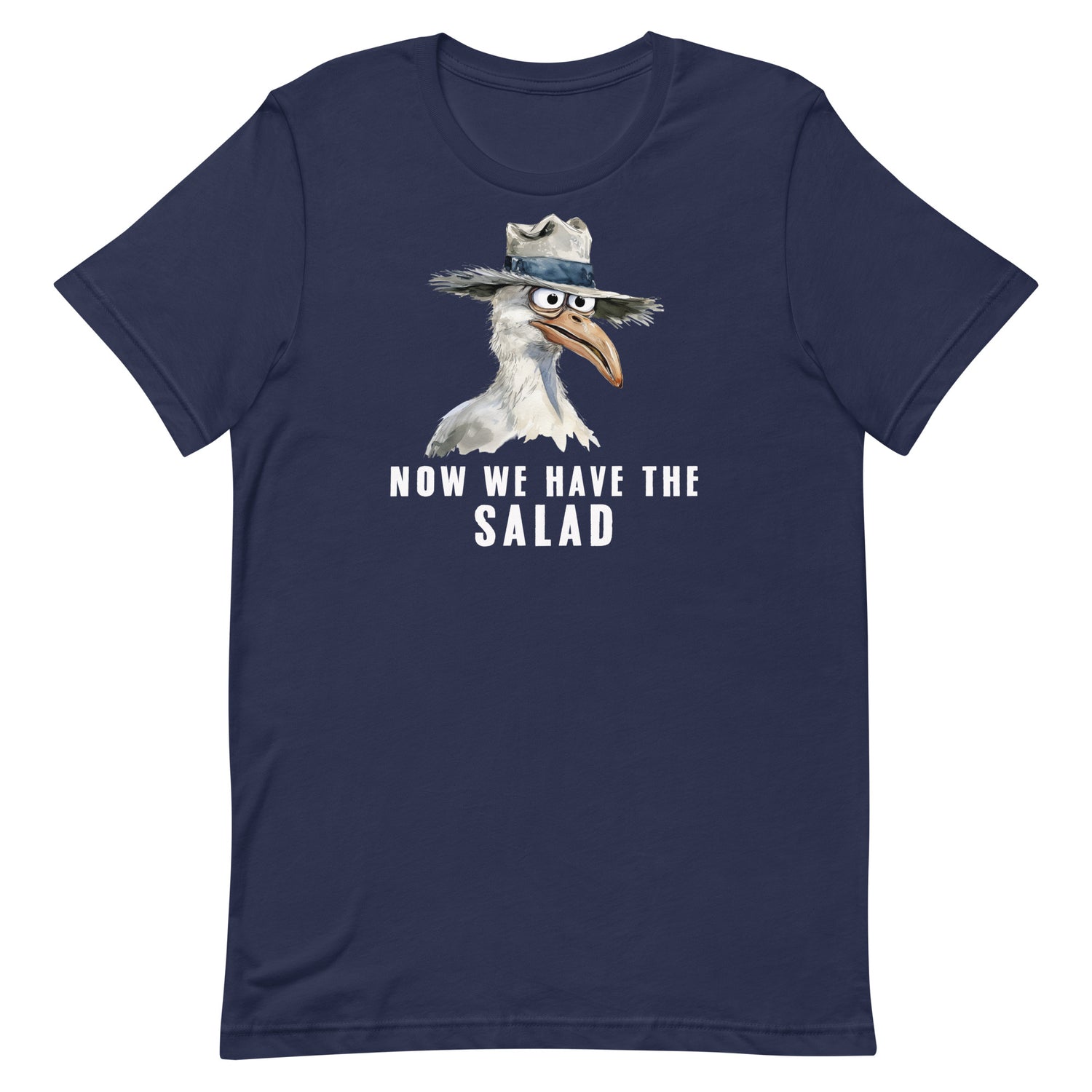 Lustiges Möwen Motiv " Now We Have The Salad" Funny T-Shirt Variante 2