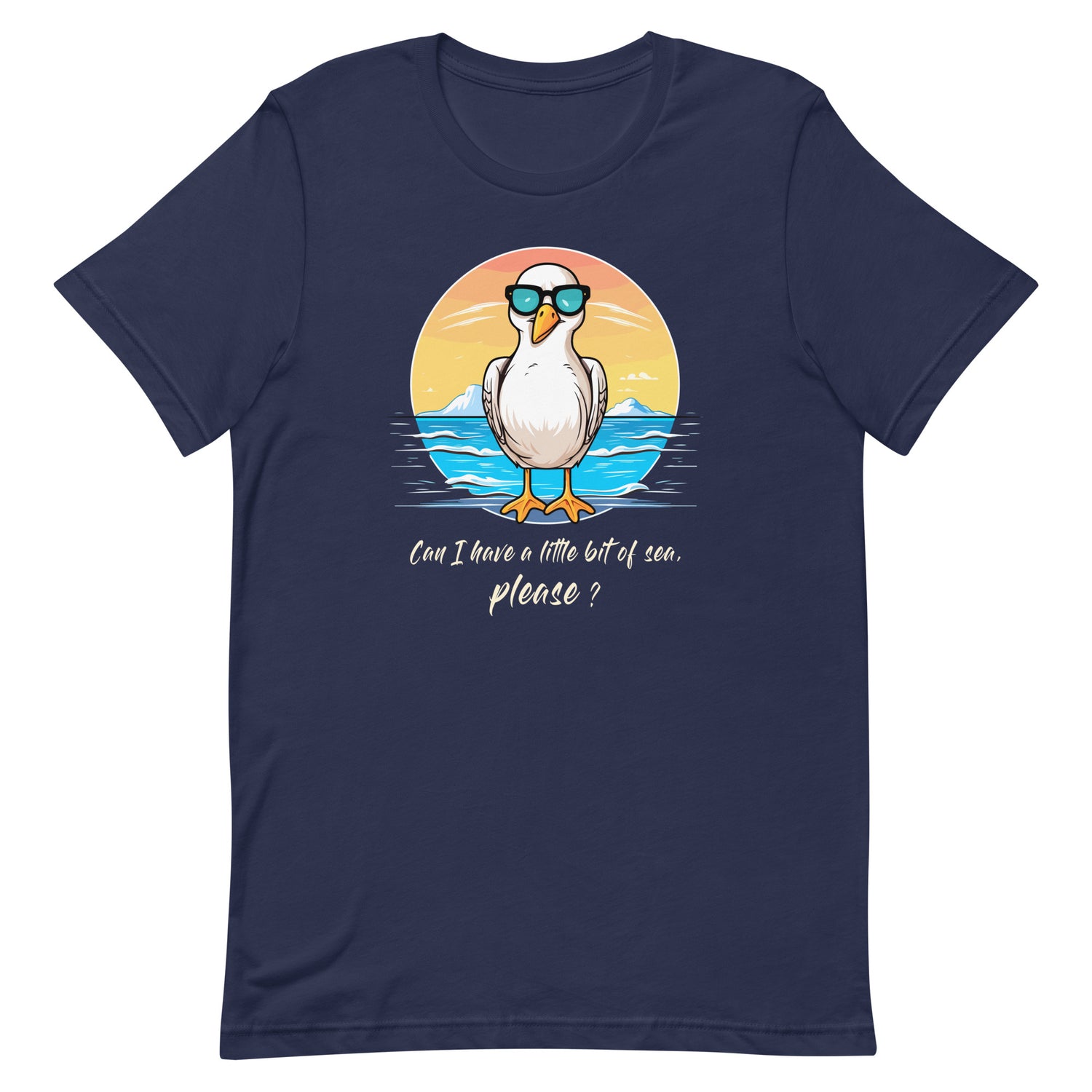 Lustiges Möwen Motiv "  Can I have a little bit of sea, please? " Funny T-Shirt Variante 12